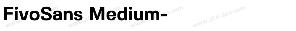 FivoSans Medium字体转换